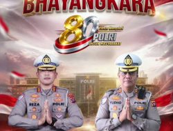 Memasuki usia ke 80, Polri Memberikan Rasa Aman, Pelayanan Terbaik, Sekaligus Menjadi Mitra Masyarakat Dalam Menjaga Ketertiban