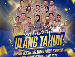 Ucapan Selamat Kepada Rekan Ditlantas Polda Sumbar Pada periode Juni 2026 Dalam Bentuk Apresiasi Dalam Mengayomi Masyarakat